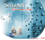 Click to View SRIJAN February 2007 issue